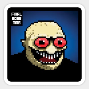 Final Boss Mob #70 Sticker